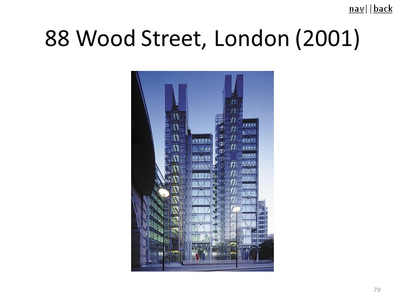 88 Wood Street, London (2001) 79
